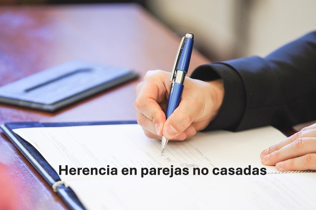 Herencia en parejas no casadas: ¿qué dice la ley?